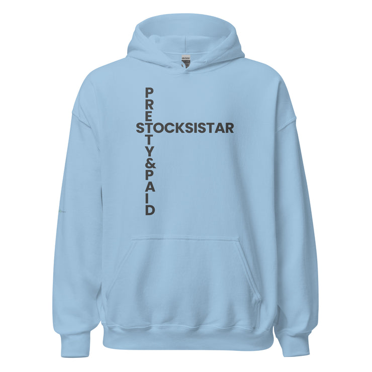 Pretty & Paid Hoodie