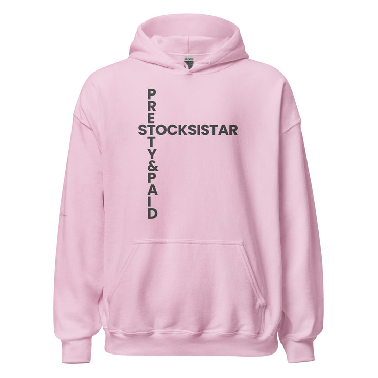 Pretty & Paid Hoodie