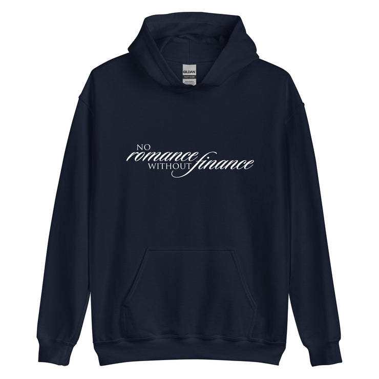 No Romance No Finance Hoodie