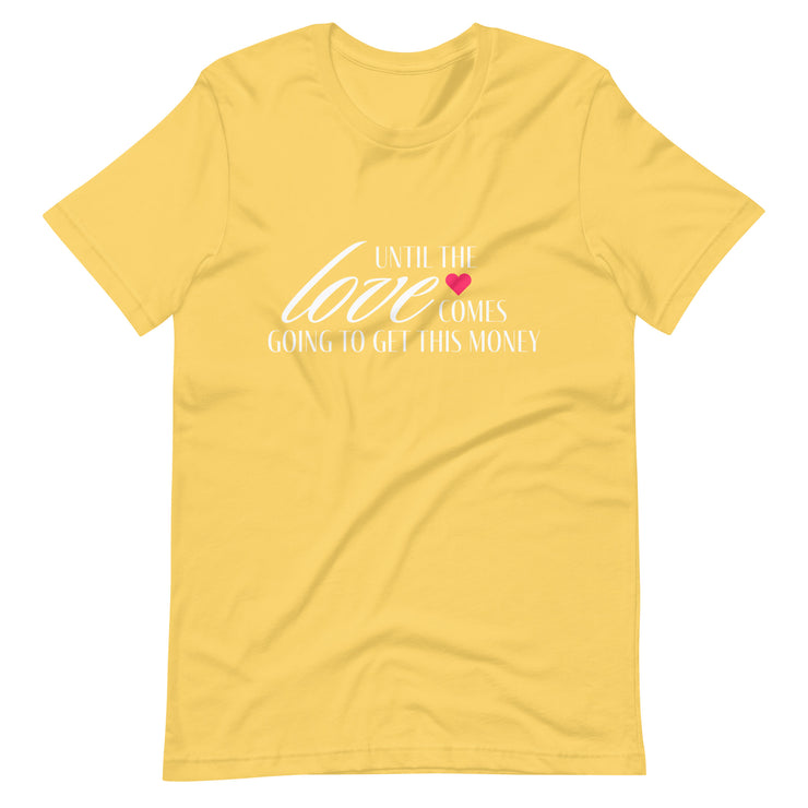 Money Over Love T-Shirt