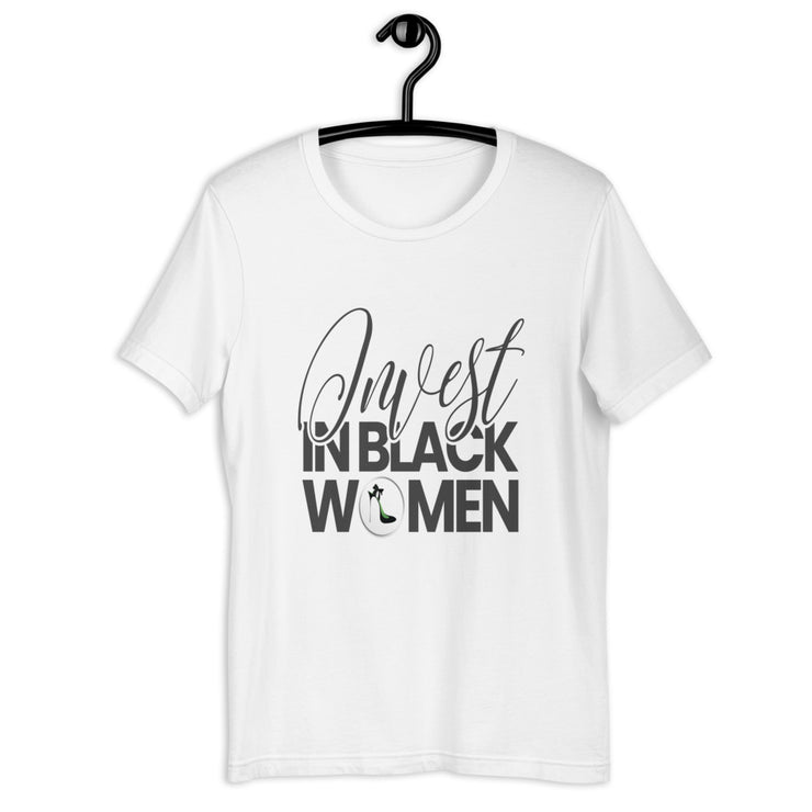 Invest in Black Women T-Shirt