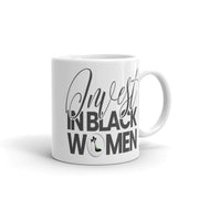 Invest in Black Women Mug